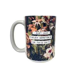 No Serotonin Mug